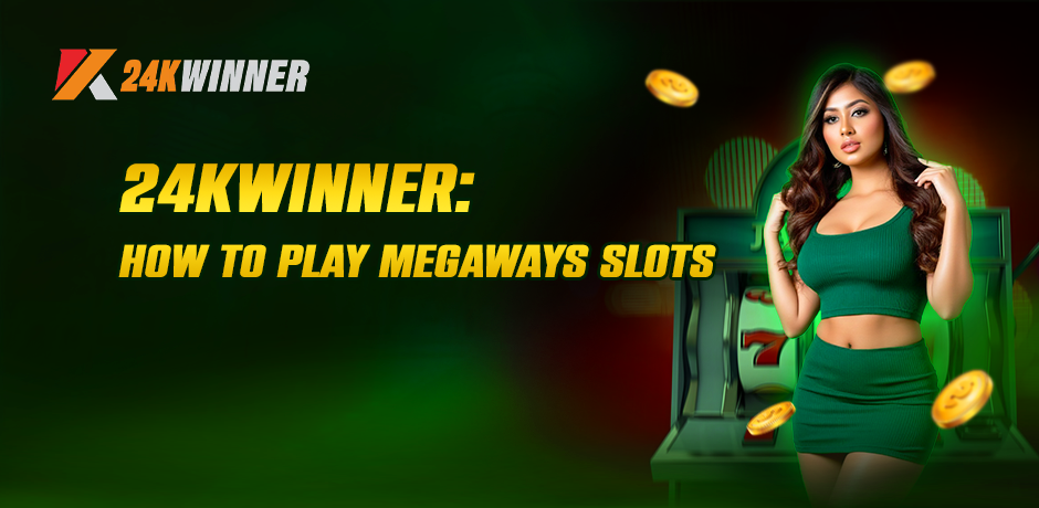 24kwinner megaways slot